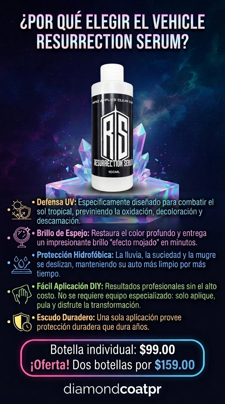 Vehicle Resurrection Serum | Diamond Coat PR |This product is restricted to Puerto Rico residents ONLY. Orders with shipping addresses outside of Puerto Rico will not be eligible for fulfillment.
